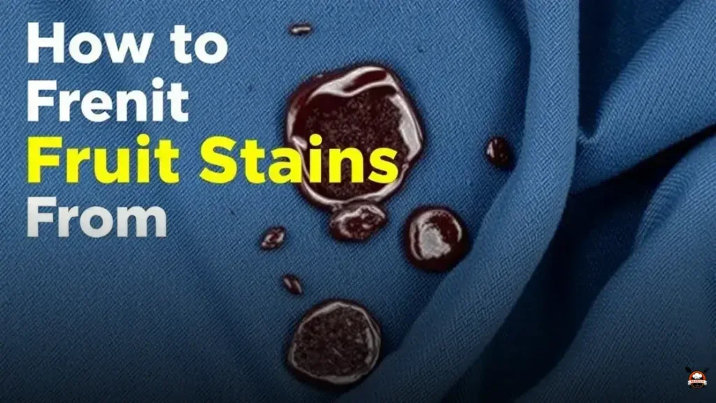 How to remove fruit stains from clothes